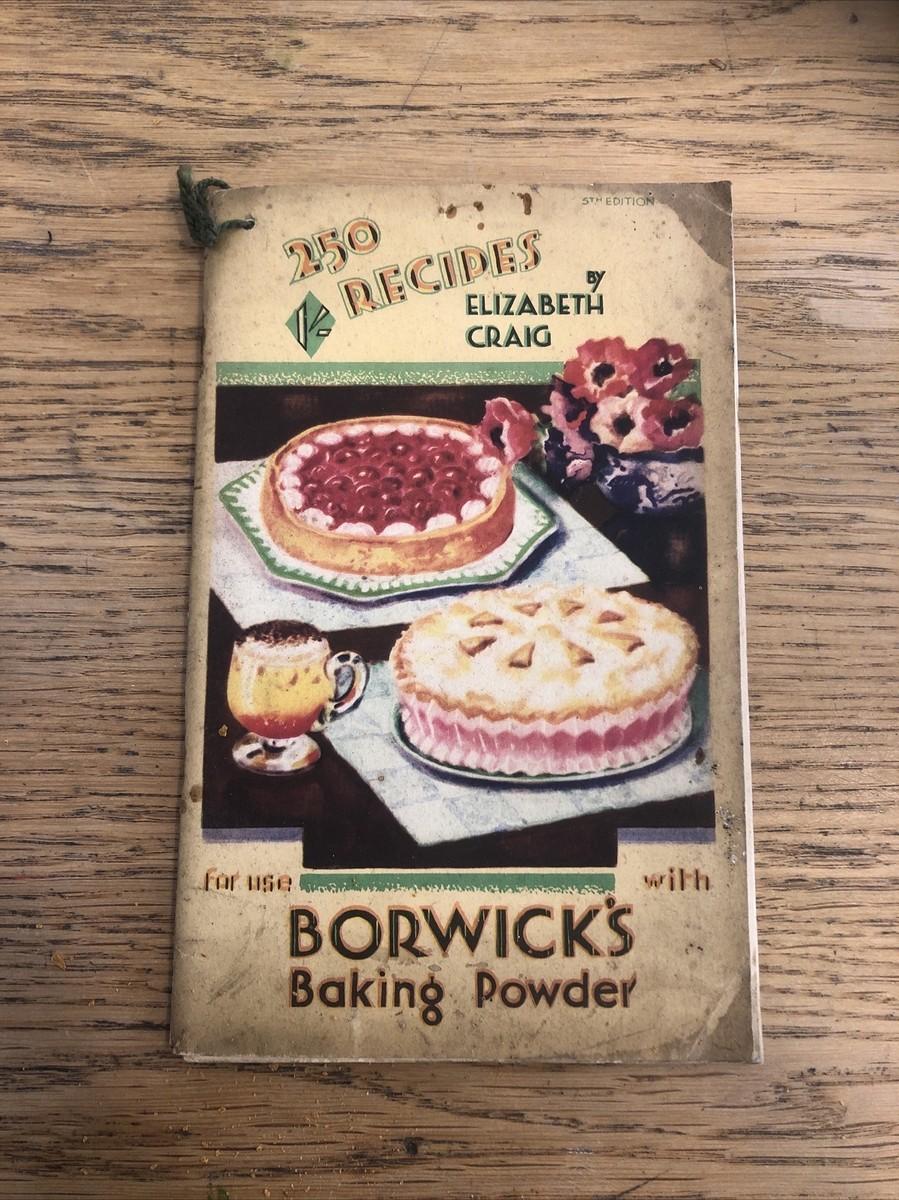 Elizabeth Craig's 250 Recipes booklet for Borwick's Baking Powder